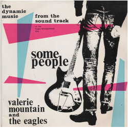 Valerie Mountain / The Eagles Some People USED VINYL 7INCH 45 RPM EP MONO
