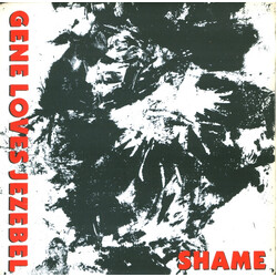 Gene Loves Jezebel Shame Vinyl 7" USED