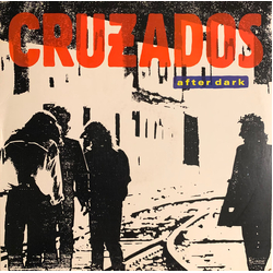 Cruzados After Dark Vinyl LP USED