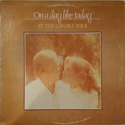 The Gamble Folk On A Day Like Today: Contemporary Christian Love Songs Vinyl LP USED