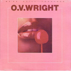 O.V. Wright We're Still Together Vinyl LP USED