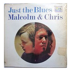 Malcolm & Chris Just The Blues Vinyl LP USED