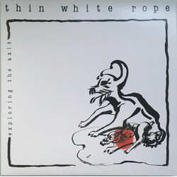Thin White Rope Exploring The Axis Vinyl LP USED