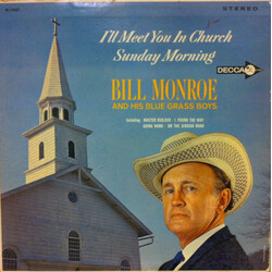Bill Monroe & His Blue Grass Boys I'll Meet You In Church Sunday Morning Vinyl LP USED