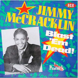 Jimmy McCracklin Blast 'Em Dead! Vinyl LP USED