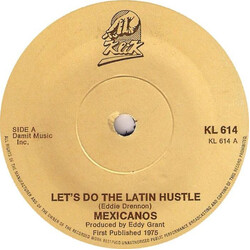 The Mexicano Let's Do The Latin Hustle / Street Dance (Hustle) USED VINYL 7INCH 45 RPM