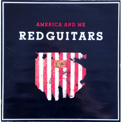 Red Guitars America And Me Vinyl 12" USED