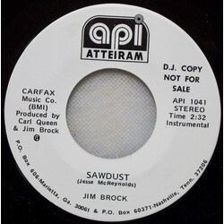 Jim Brock (2) Sawdust USED VINYL 7INCH 45 RPM SINGLE PROMO STEREO