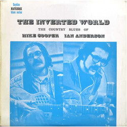 Mike Cooper / Ian A. Anderson The Inverted World (The Country Blues Of Mike Cooper Ian Anderson) Vinyl LP USED