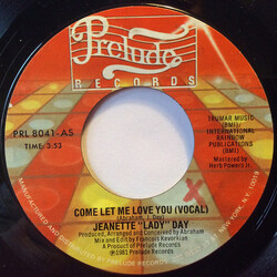 Jeanette "Lady" Day Come Let Me Love You USED VINYL 7INCH 45 RPM SINGLE