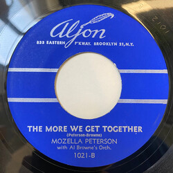 Mozella Peterson I Love You / The More We Get Together Vinyl 7" USED