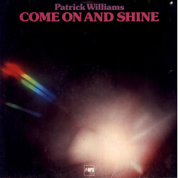 Patrick Williams Come On And Shine Vinyl LP USED