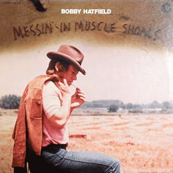 Bobby Hatfield Messin' In Muscle Shoals Vinyl LP USED