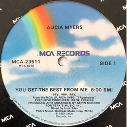 Alicia Myers You Get The Best From Me (Say, Say, Say) / I Want To Thank You USED VINYL 12INCH 33 S RPM