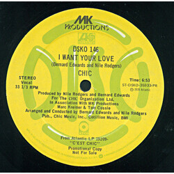 Chic I Want Your Love / (Funny) Bone USED VINYL 12INCH 33 S RPM PROMO