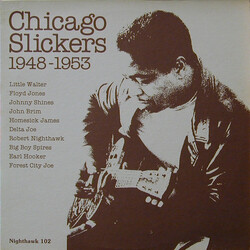 Various Chicago Slickers 1948 To 1953 Vinyl LP USED
