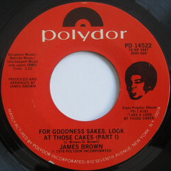 James Brown For Goodness Sakes, Look At Those Cakes USED VINYL 7INCH