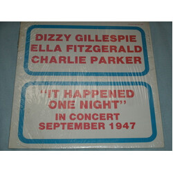 Dizzy Gillespie / Ella Fitzgerald / Charlie Parker It Happened One Night - In Concert September 1947 Vinyl LP USED