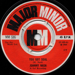 Johnny Nash You Got Soul Vinyl 7" USED