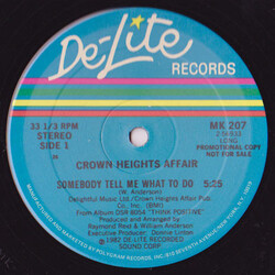 Crown Heights Affair Somebody Tell Me What To Do (Long) VINYL 12" USED