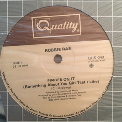 Robbie Rae Finger On It (Something About You Girl That I Like) Vinyl 12" USED