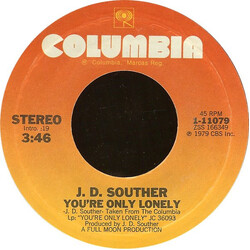John David Souther You're Only Lonely / Songs Of Love USED VINYL 7INCH 45 RPM SINGLE STYRENE STEREO