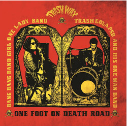 Bang Bang Band Girl / Trash Colapso One Foot On Death Road Vinyl LP USED