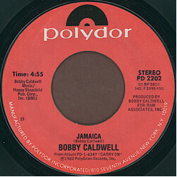 Bobby Caldwell Jamaica USED VINYL 7INCH 45 RPM SINGLE STYRENE STEREO