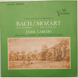 Jaime Laredo / Boston Symphony Orchestra / National Symphony Orchestra / Howard Mitchell / Charles Munch / Johann Sebastian Bach / Wolfgang Amadeus Mo