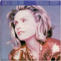 Deborah Harry Sweet And Low USED VINYL 7INCH SINGLE