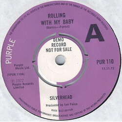 Silverhead Rolling With My Baby USED VINYL 7INCH 45 RPM SINGLE PROMO