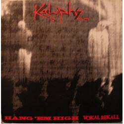 Kaliphz Hang 'Em High / Vokal Rekall VINYL 12" USED