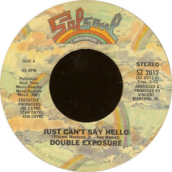 Double Exposure Just Can't Say Hello / My Love Is Free Vinyl 7" USED