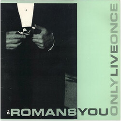 Romans You Only Live Once Vinyl LP USED