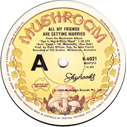 Skyhooks All My Friends Are Getting Married / Saturday Night Vinyl 7" USED