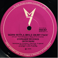 Stephanie De-Sykes / Rain (17) Born With A Smile On My Face Vinyl 7" USED