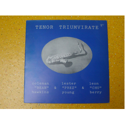 Coleman Hawkins / Lester Young / Leon "Chu" Berry Tenor Triumvirate Vinyl LP USED