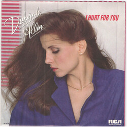 Deborah Allen I Hurt For You USED VINYL 7INCH SINGLE PROMO