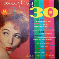 Lew Raymond And His Orchestra The Flirty 30's Vinyl LP USED
