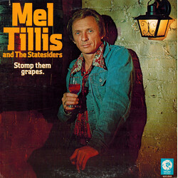 Mel Tillis / The Statesiders (2) Stomp Them Grapes Vinyl LP USED