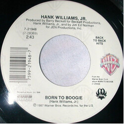 Hank Williams Jr. Born To Boogie / Heaven Can't Be Found Vinyl 7" USED
