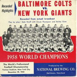 Chuck Thompson (3) / Bob Wolff Colts Vs. Giants Championship Game Fourth Quarter USED VINYL 7INCH 45 RPM