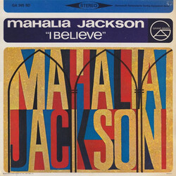 Mahalia Jackson I Believe Vinyl LP USED