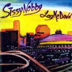 Sissy Nobby Lay Me Down USED VINYL 12INCH 33 S RPM