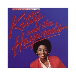 Kitty And The Haywoods Excuse Me, I've Got A Life To Catch Vinyl LP USED