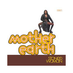 Mother Earth Stoned Woman Vinyl LP USED