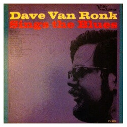 Dave Van Ronk Dave Van Ronk Sings The Blues Vinyl LP USED