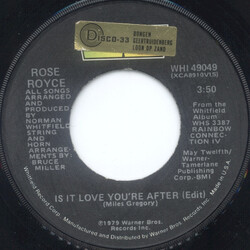 Rose Royce Is It Love You're After USED VINYL 7INCH
