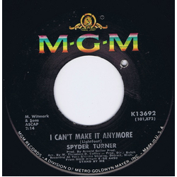 Spyder Turner I Can't Make It Anymore / Don't Hold Back Vinyl 7" USED