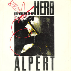 Herb Alpert Keep Your Eye On Me (Special Mix) Vinyl 7" USED